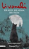 Bir Kedi, Bir Ada...