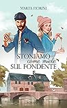 Stoniamo come miele sul fondente by Marta Fiorini