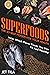 Superfoods by Jet Tila