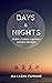 Days & Nights: Stories of c...