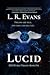 Lucid (REM World Trilogy, Book One)