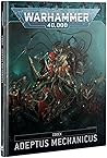 Codex: Adeptus Mechanicus