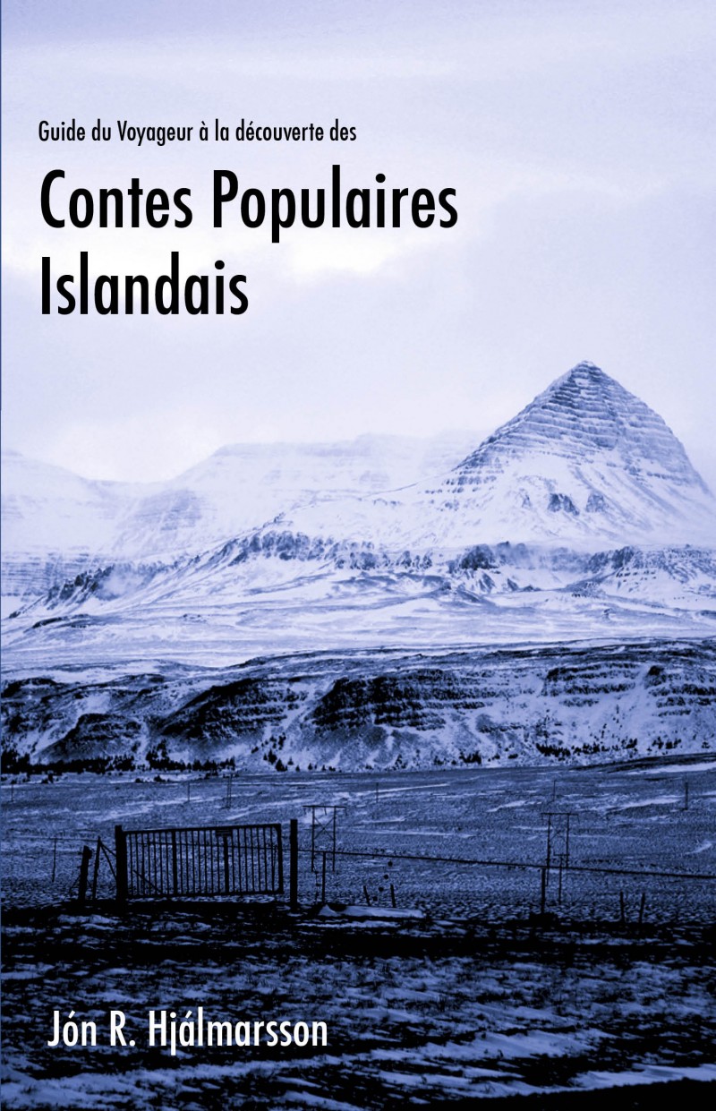 Guide du Voyageur à la découverte des Contes Populaires Islandais