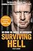 Surviving Hell: The brutal ...