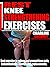 BEST KNEE STRENGTHENING EXE...