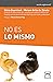 No es lo mismo (Acción Empr...