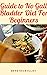Guide to No Gall Bladder Diet For Beginners by Patrick Elliot