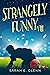 Strangely Funny VIII by Sarah E. Glenn