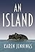 An Island by Karen Jennings