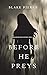Before He Preys (Mackenzie White #9)