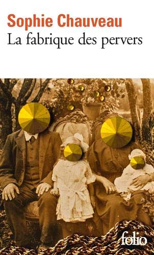 La fabrique des pervers (Pocket Book)