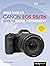 David Busch's Canon EOS R5/R6 Guide to Digital Photography by David D. Busch