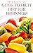 Guide to Fruit Diet For Beginners by Patrick Elliot