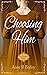 Choosing Him (Bluehaven #2)
