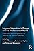 Religious Interactions in Europe and the Mediterranean World by Katsumi Fukasawa