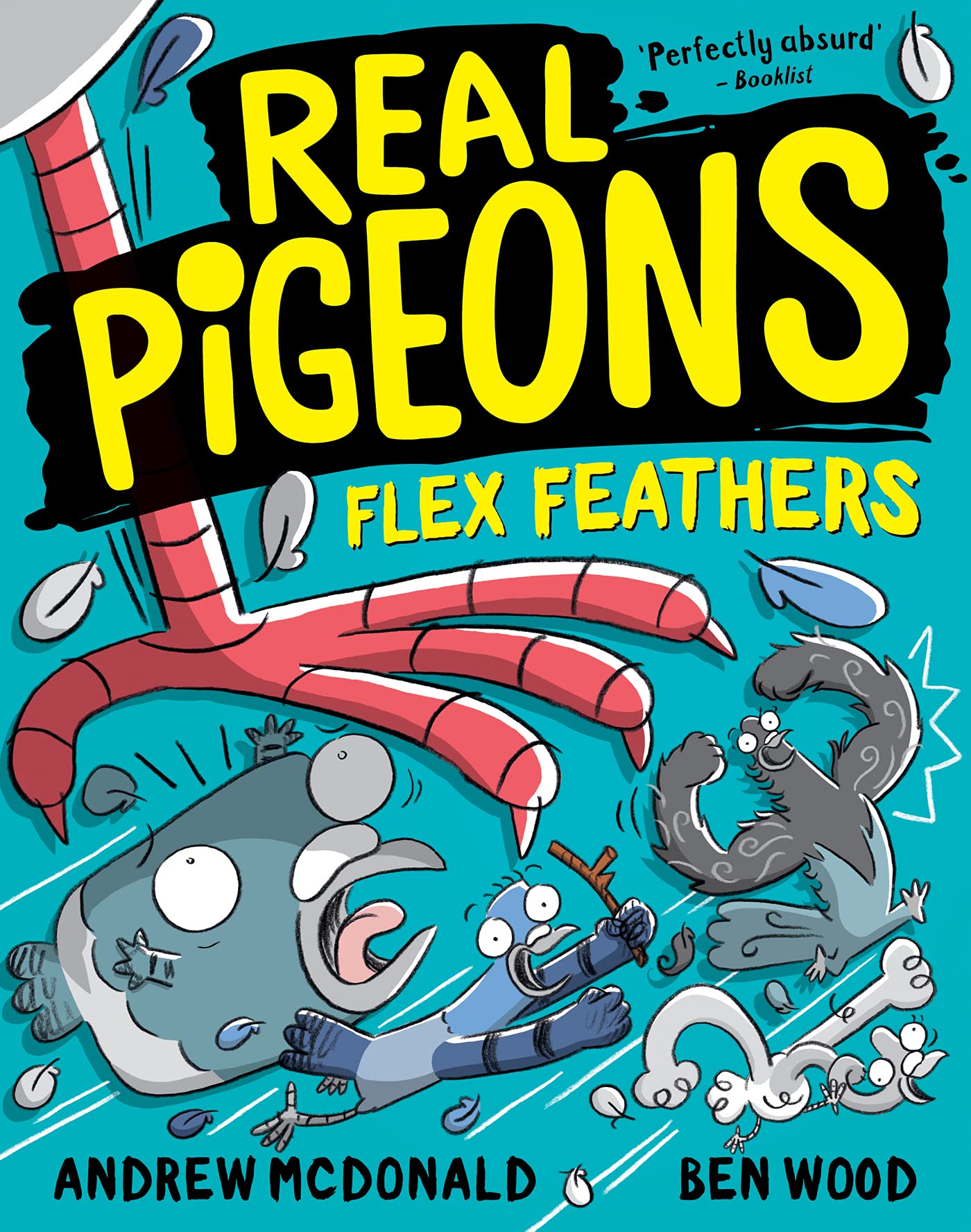 Real Pigeons Flex Feathers (Real Pigeons #7)