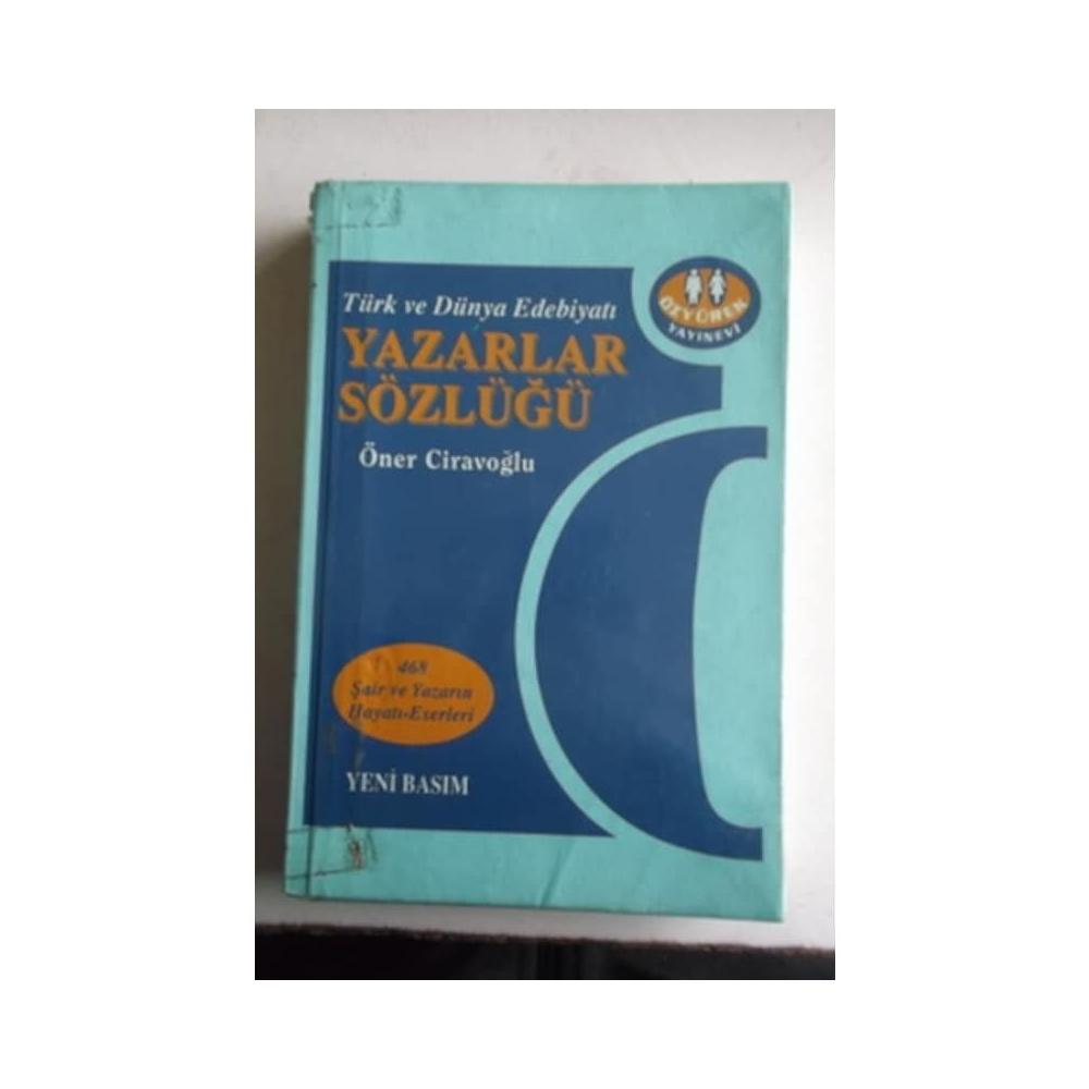 Türk ve Dünya Edebiyatı Yazarlar Sözlüğü