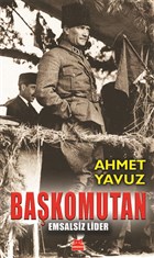 Başkomutan : Emsalsiz Lider (Paperback)