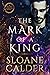 The Mark of a King