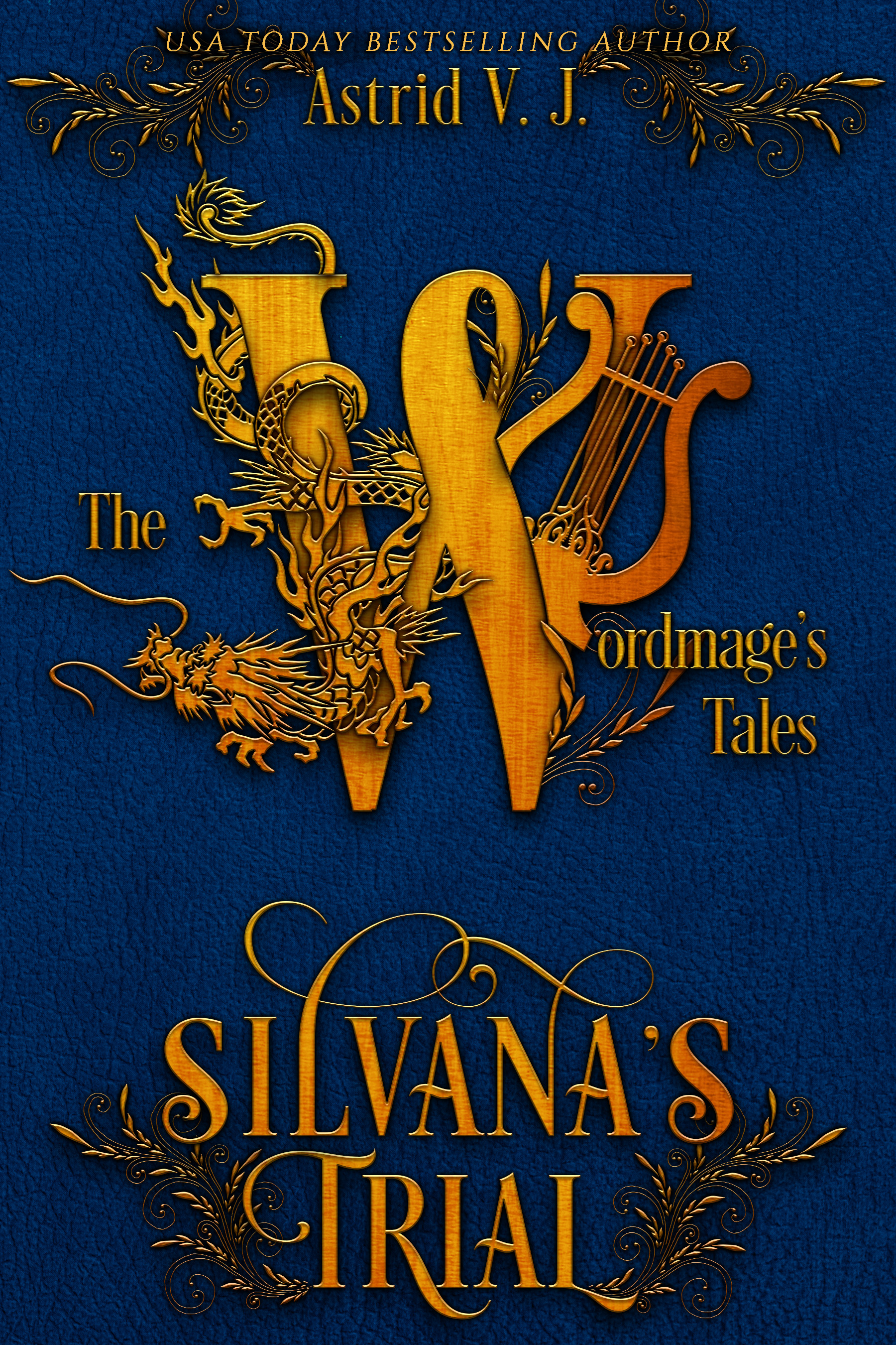 Silvana's Trial (The Wordmage's Tales, #7)