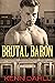 Brutal Baron (Las Vegas New...