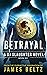 Betrayal (DJ Slaughter, #6)