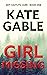 Girl Missing (Kaitlyn Carr #1)