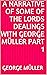 A Narrative of Some of the Lords Dealings with George Müller Part 1
