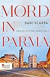 Mord in Parma: Pa...