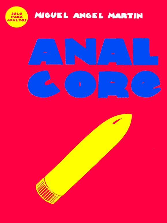 Anal Core (Mass Market Paperback)