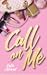 Call on Me (Call on Me, #1)