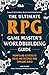 The Ultimate RPG Game Master's Worldbuilding Guide: Prompts and Activities to Create and Customize Your Own Game World (Ultimate Role Playing Game Series)