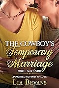 The Cowboy's Temporary Marriage