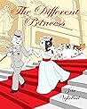 The Different Princess by Jeta Vojkollari