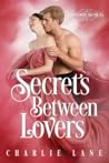 Secrets Between L...