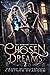 Chosen Dreams (The Chosen #2)