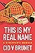This Is My Real Name by Cid V. Brunet This Is My Real Name by Cid V. Brunet