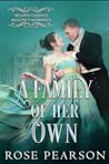 A Family of Her Own by Rose Pearson
