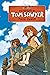 Las aventuras de Tom Sawyer...