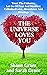 The Universe Loves You: Tru...
