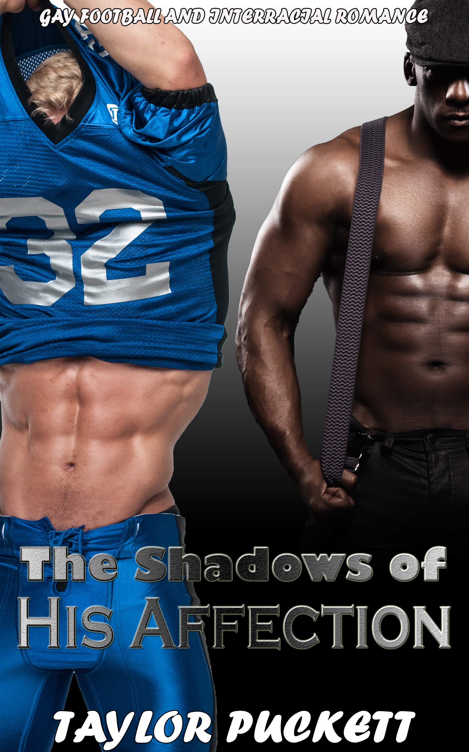 The Shadows of His Affection : Gay Football and Interracial Romance (Kindle Edition)