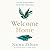 Welcome Home: A Guide to Building a Home for Your Soul