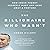 The Billionaire Who Wasn't by Conor O'Clery