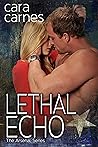 Lethal Echo (The Arsenal #8)