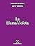 La Llama Violeta (Colección Metafísica) by Saint Germain