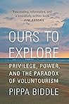 Ours to Explore: ...