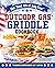 The "Best 4th of July Ever" Outdoor Gas Griddle Cookbook