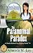The Paranormal Paradox (Charlie Rhodes, #7-9)