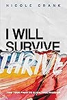 I Will Thrive: Fi...