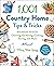 1,001 Country Home Tips & Tricks by Mary Rose Quigg